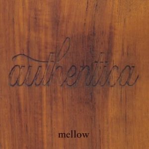 various artists 『BARFOUT! presents authentica~mellow』