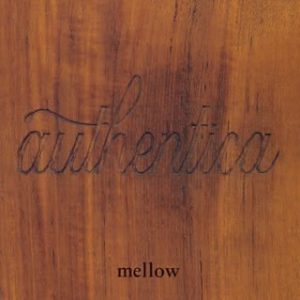 various artists 『BARFOUT! presents authentica～mellow』